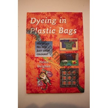 Dyeing in Plastic Bags
